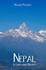 Nepal - im Land meines bruders