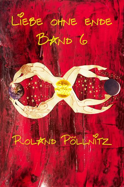 Liebe ohne Ende Band 6